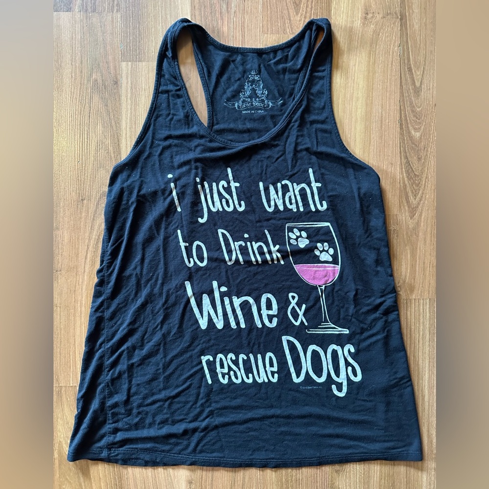Bear 🐻 Dance black tank top size small Drink Wine & Rescue Dogs 🐶